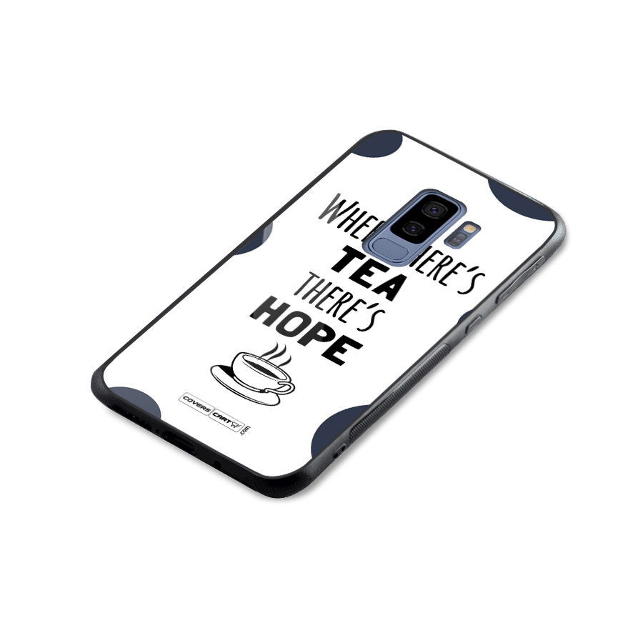 Tea Hope Glass Back Case for Galaxy S9 Plus