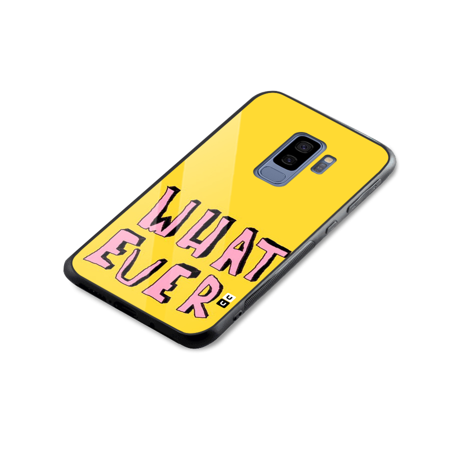 Whatever Yellow Glass Back Case for Galaxy S9 Plus