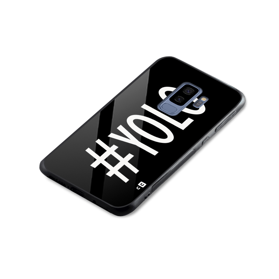 Yolo Glass Back Case for Galaxy S9 Plus