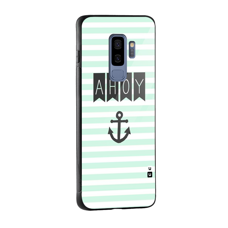 Ahoy Sailor Glass Back Case for Galaxy S9 Plus