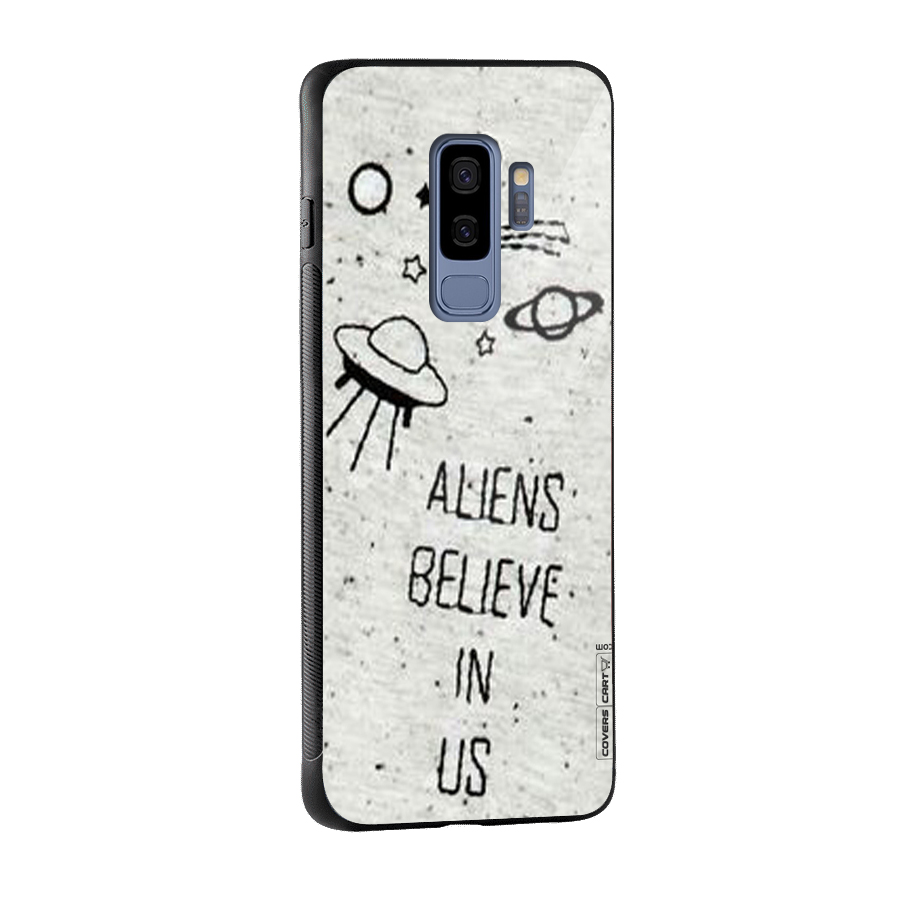Aliens Believe In Us Glass Back Case for Galaxy S9 Plus