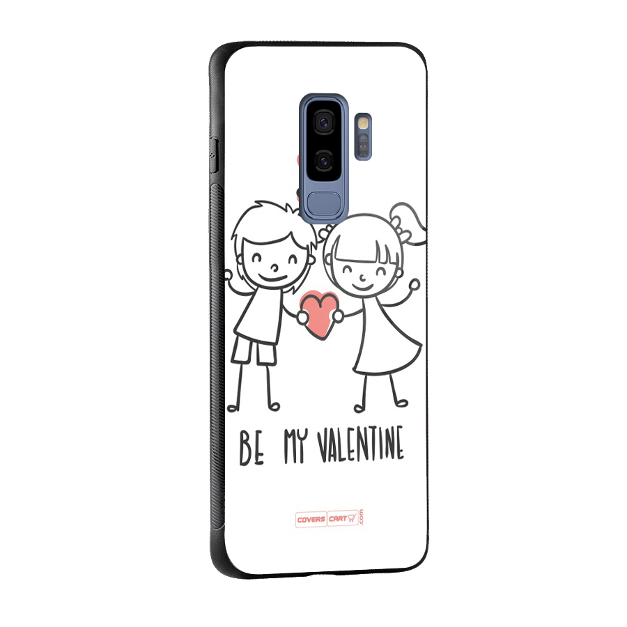 Be My Valentine Glass Back Case for Galaxy S9 Plus