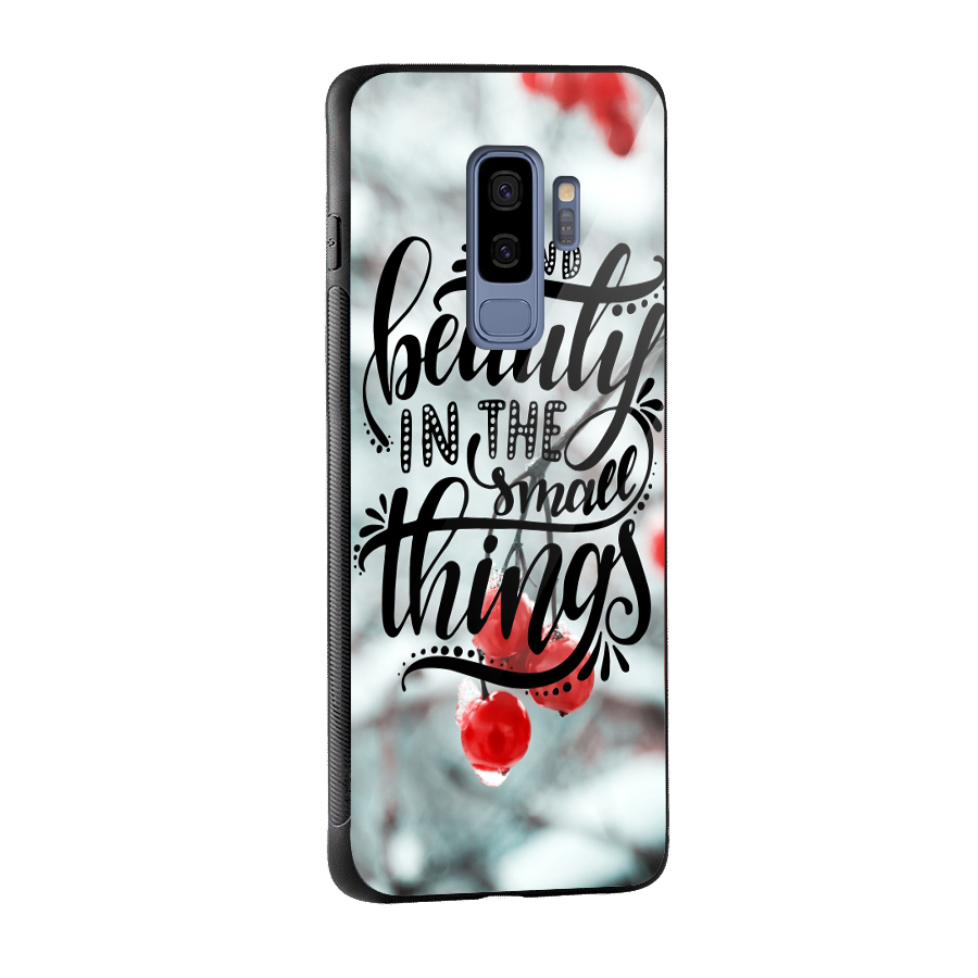 Beauty in Small Things Glass Back Case for Galaxy S9 Plus