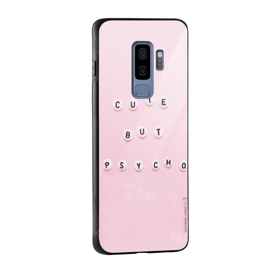 Cute But Psycho Glass Back Case for Galaxy S9 Plus