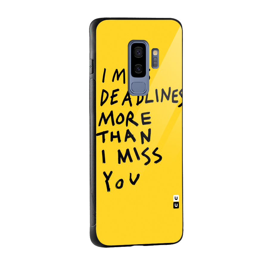 Deadlines Glass Back Case for Galaxy S9 Plus