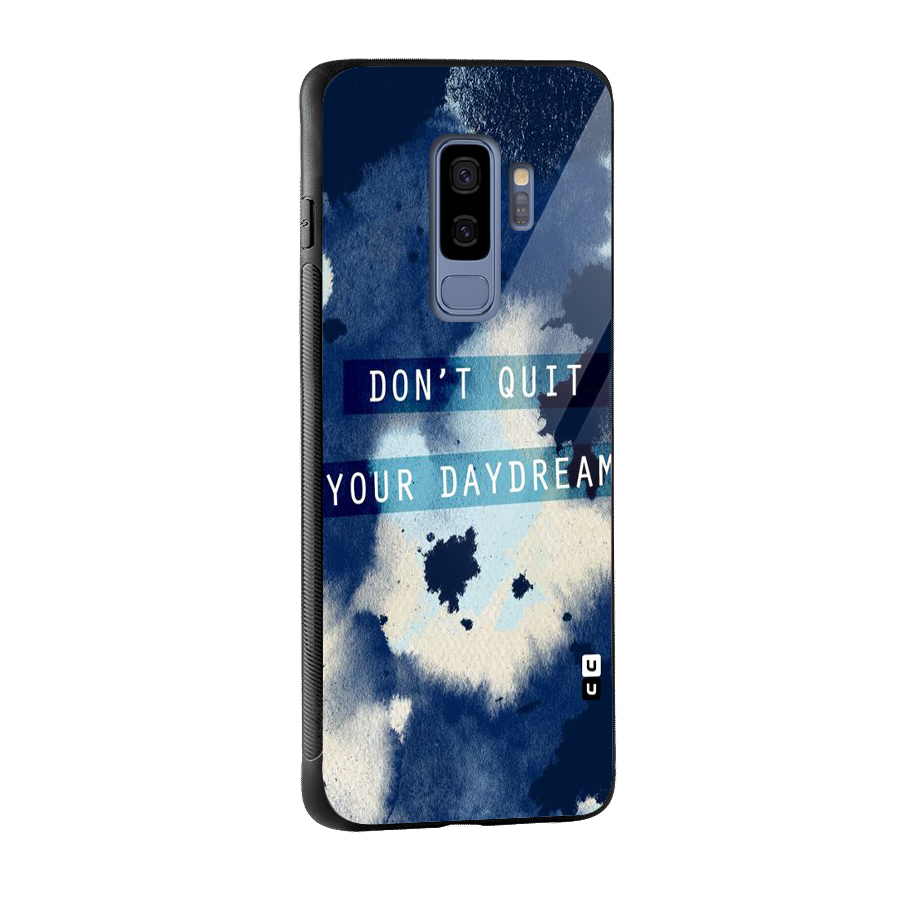 Dont Quit Glass Back Case for Galaxy S9 Plus