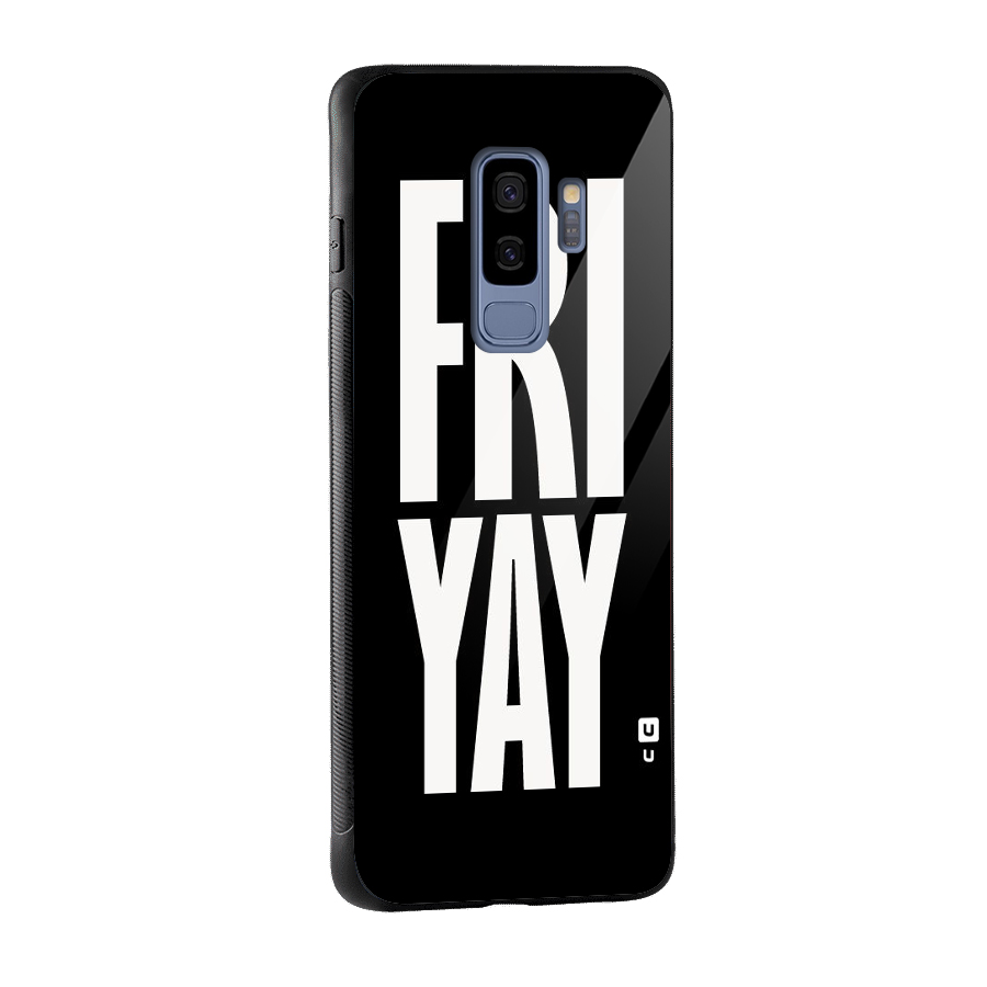 Fri Yay Glass Back Case for Galaxy S9 Plus