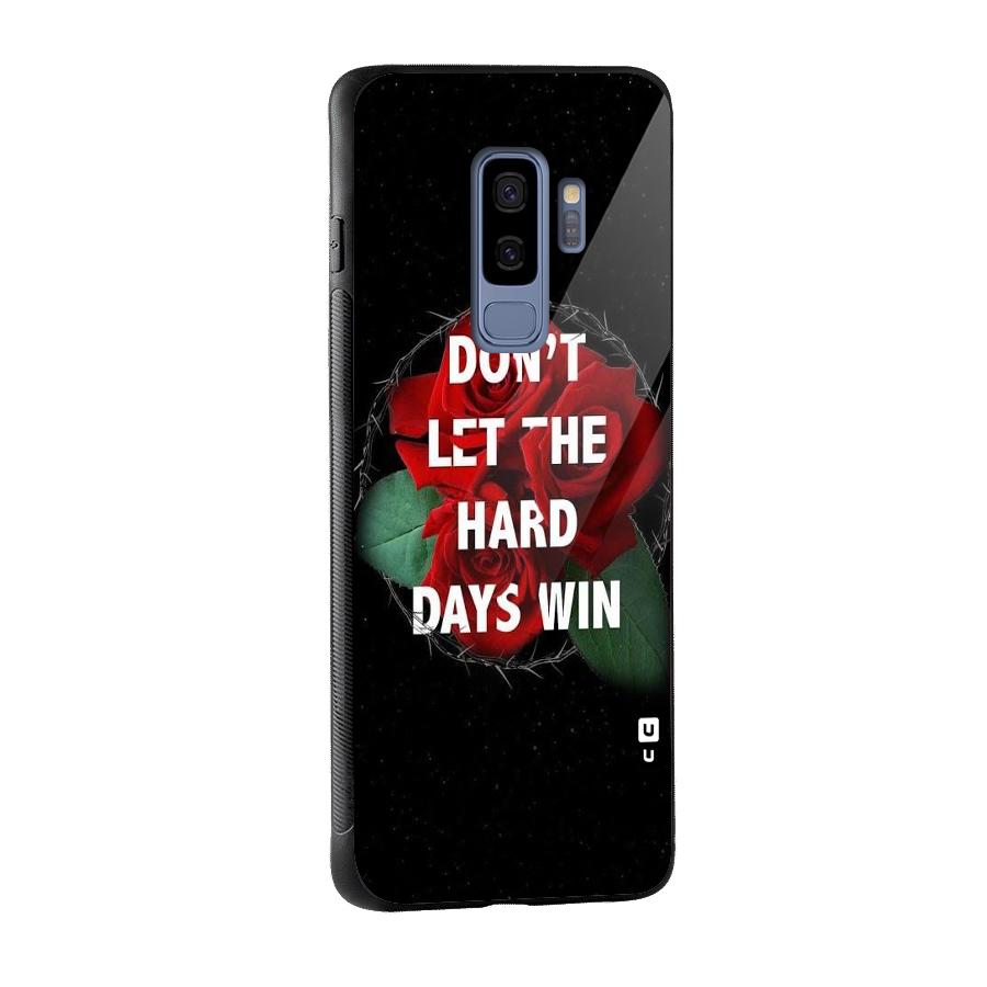 Hard Days No Win Glass Back Case for Galaxy S9 Plus