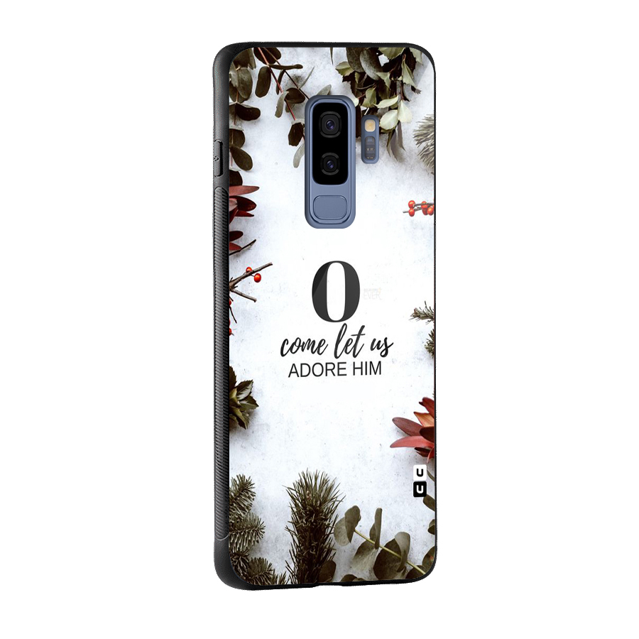 Lets Adore Him Glass Back Case for Galaxy S9 Plus