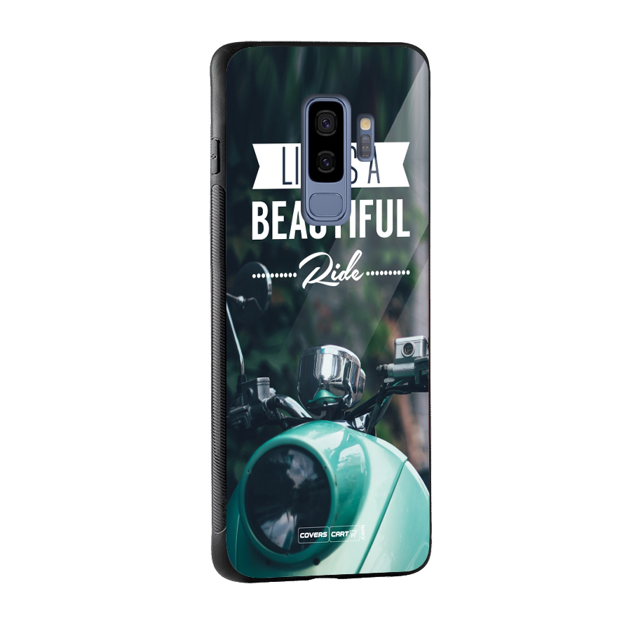 Life is a Beautiful Ride Glass Back Case for Galaxy S9 Plus