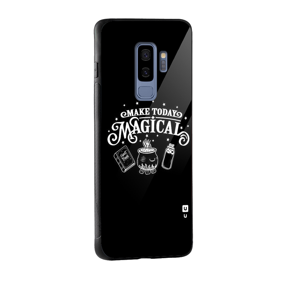 Make Today Magical Glass Back Case for Galaxy S9 Plus
