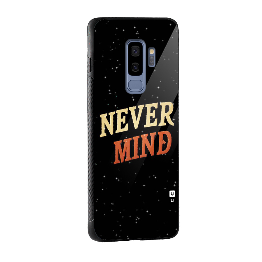 Never Mind Design Glass Back Case for Galaxy S9 Plus