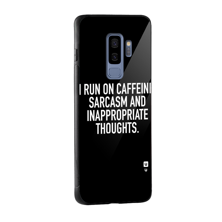 Sarcasm And Caffeine Glass Back Case for Galaxy S9 Plus