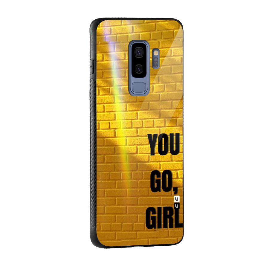 You Go Girl Wall Glass Back Case for Galaxy S9 Plus