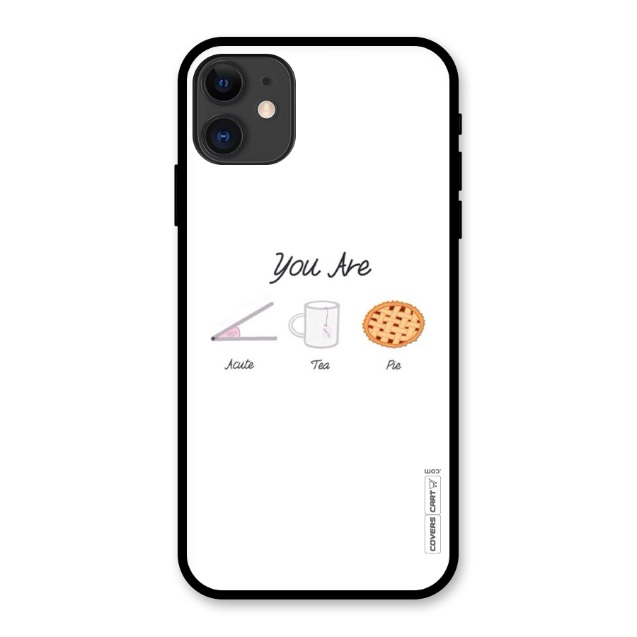 Acute Tea Pie Glass Back Case for iPhone 11