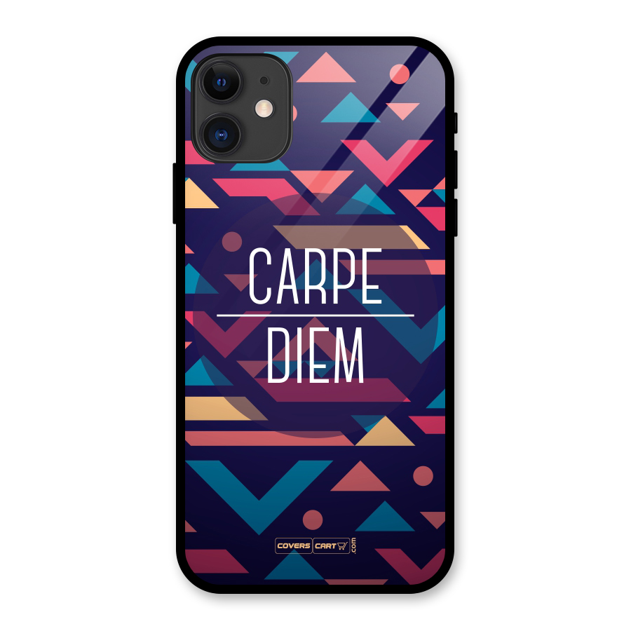 Carpe Diem Glass Back Case for iPhone 11