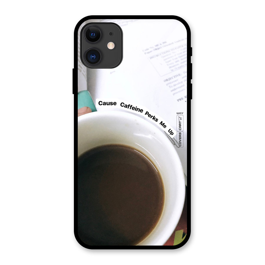 Coffee Perks Glass Back Case for iPhone 11