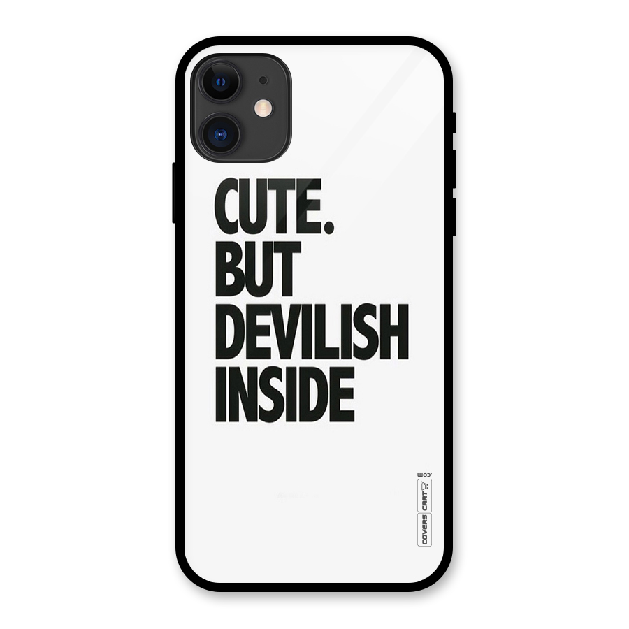 Cute But Devil Glass Back Case for iPhone 11