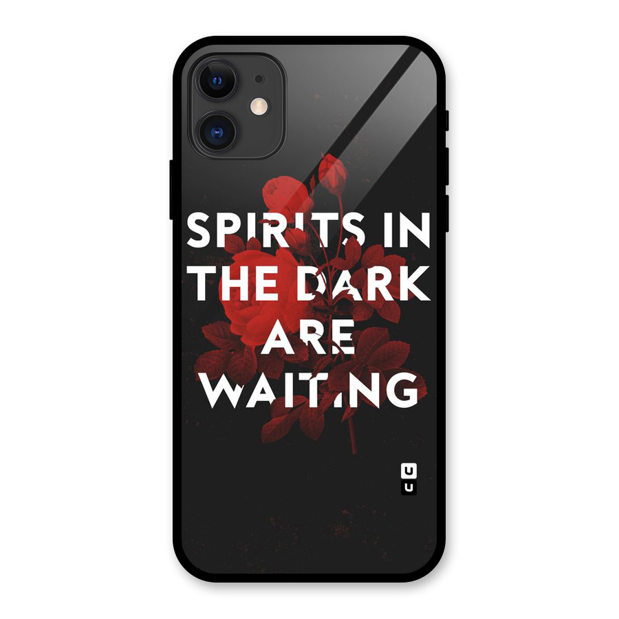 Dark Spirits Glass Back Case for iPhone 11