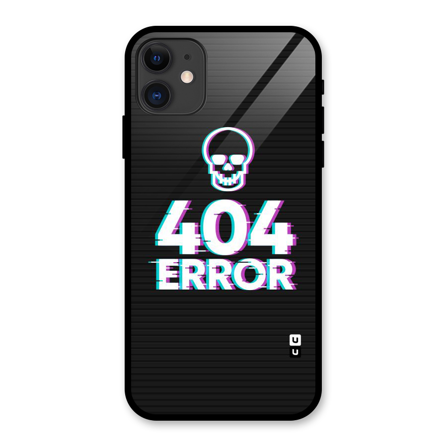 Error 404 Skull Glass Back Case for iPhone 11