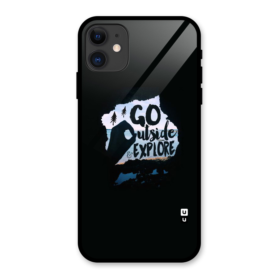 Go Outside Glass Back Case for iPhone 11