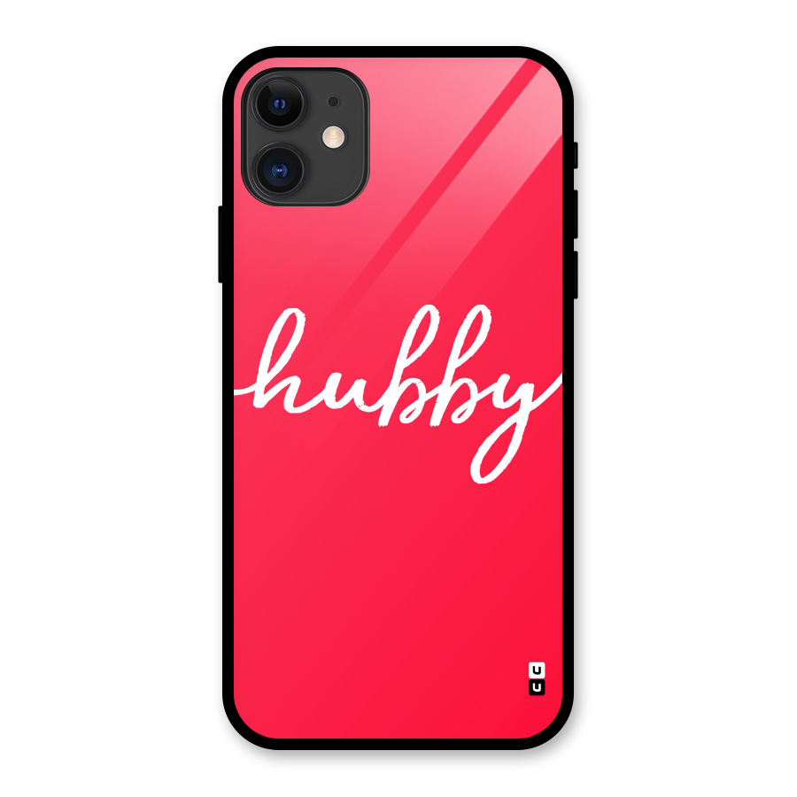 Hubby Glass Back Case for iPhone 11