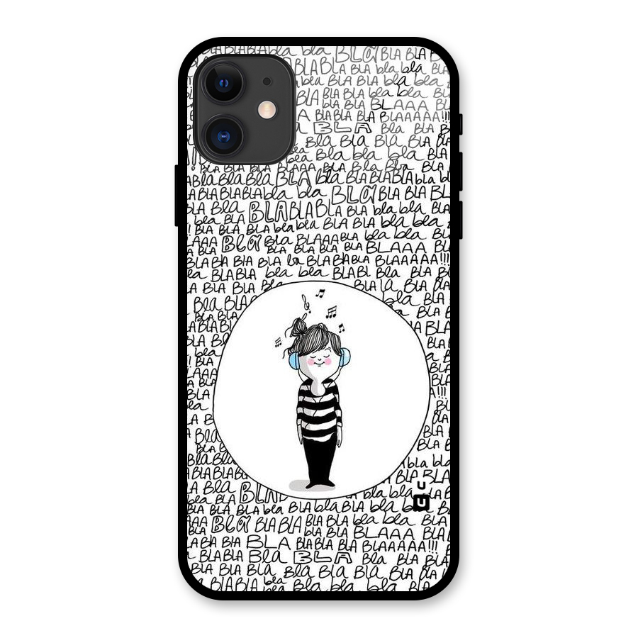 Music And Bla Bla Glass Back Case for iPhone 11