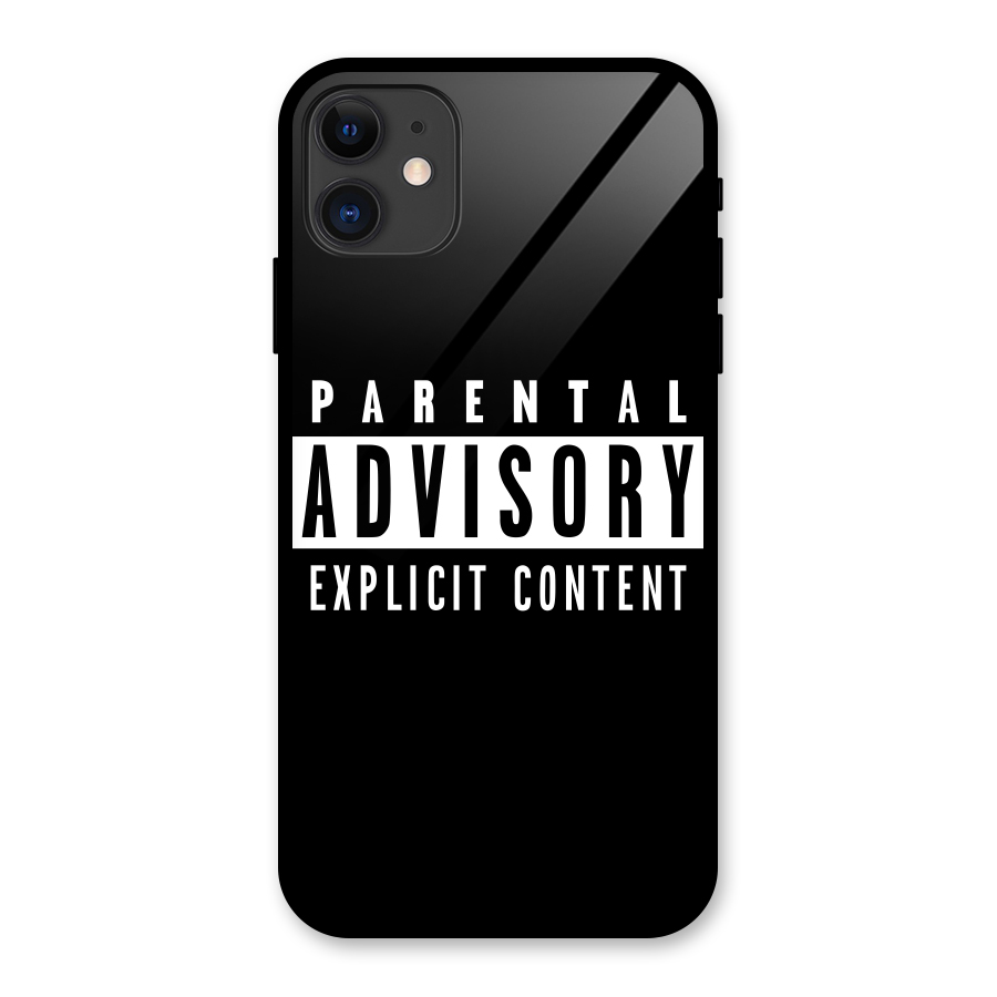 Parental Advisory Label Glass Back Case for iPhone 11