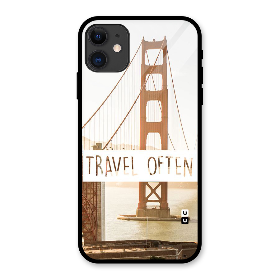 Travel Often Glass Back Case for iPhone 11