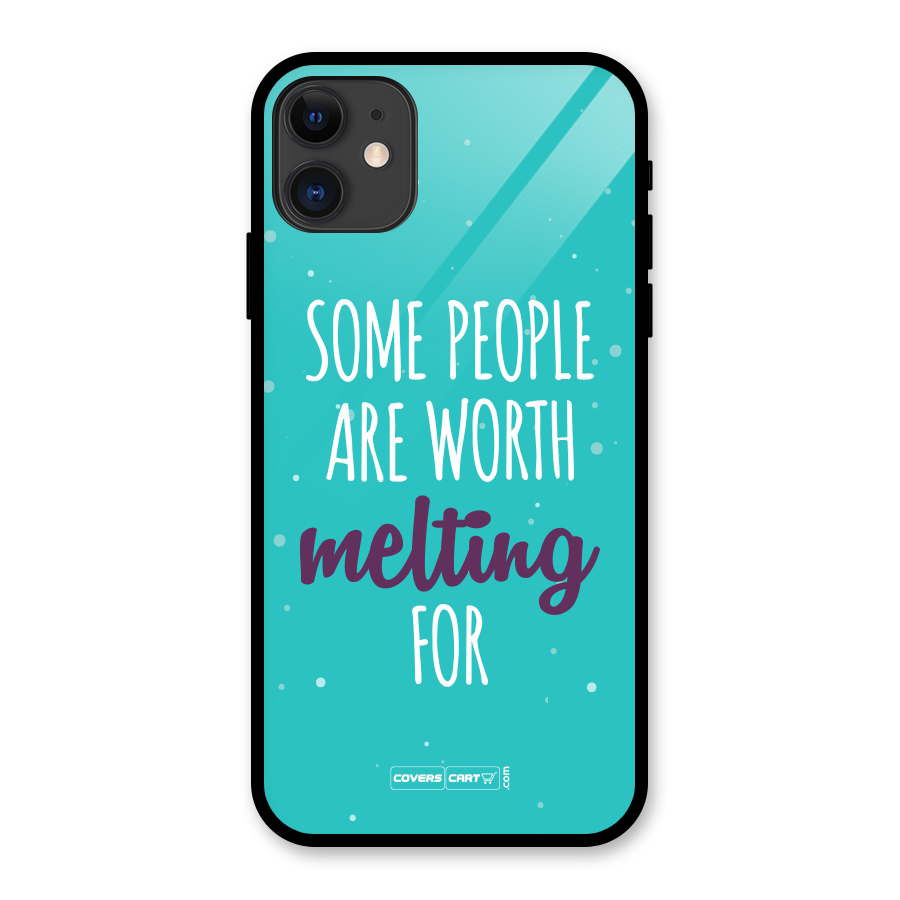 Worth Melting For Glass Back Case for iPhone 11