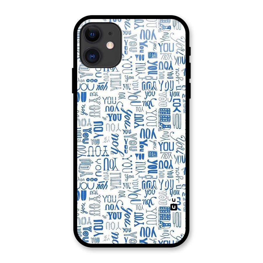 You Pattern Glass Back Case for iPhone 11