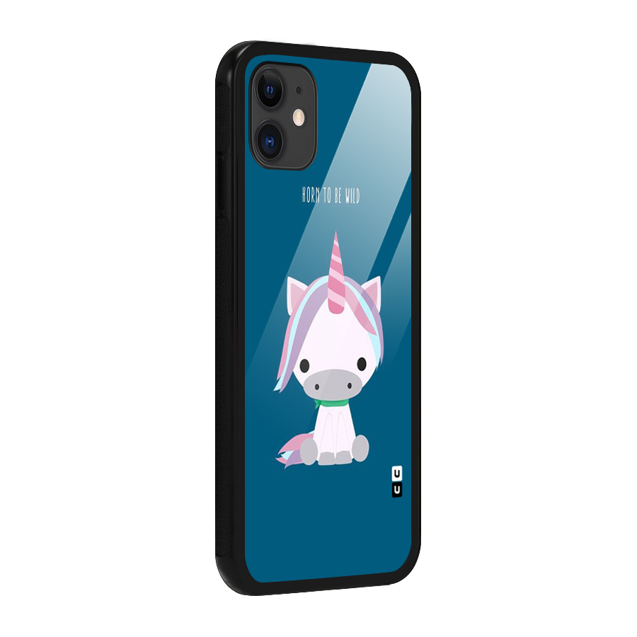 Born Wild Unicorn Glass Back Case for iPhone 11