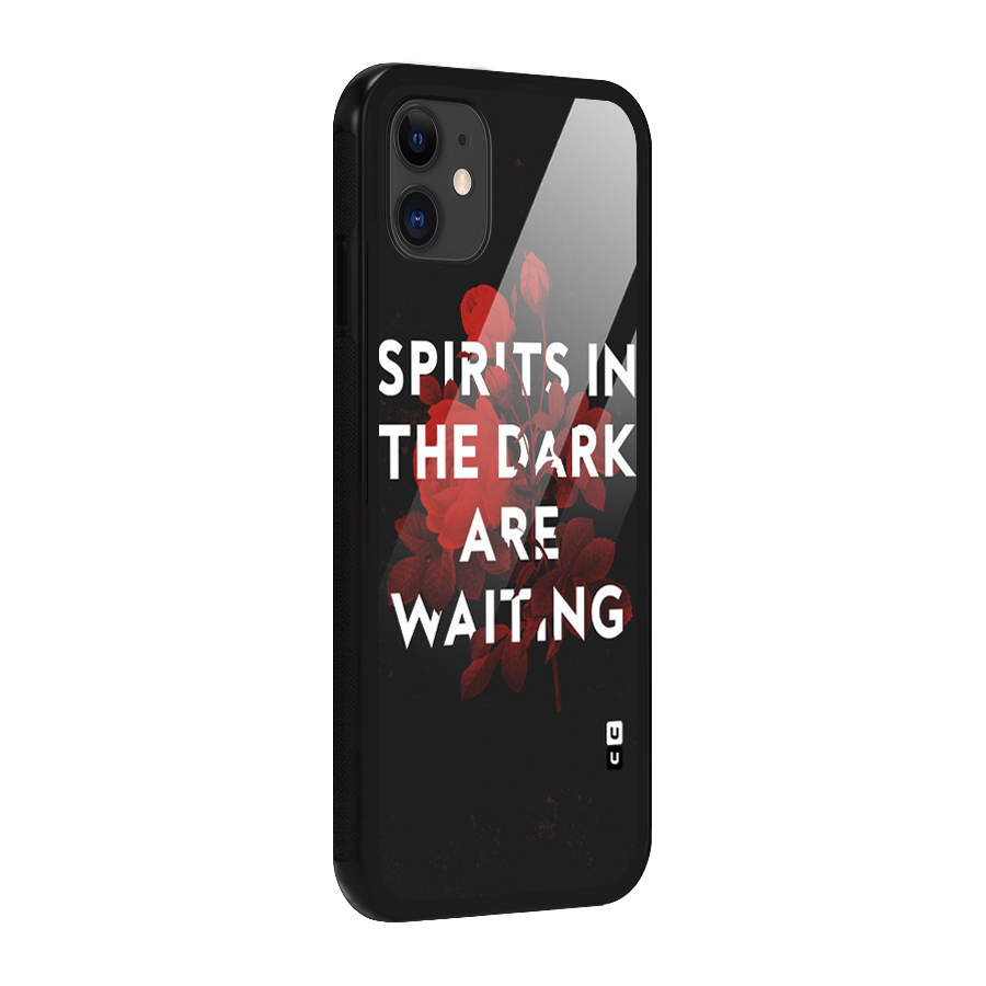 Dark Spirits Glass Back Case for iPhone 11