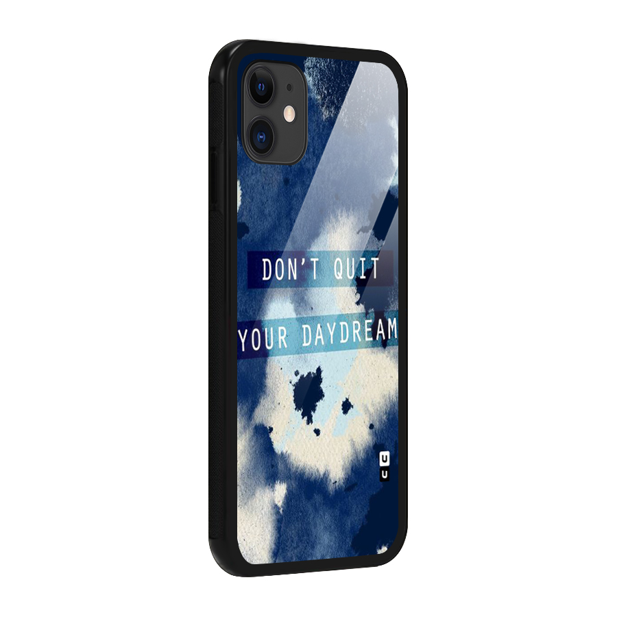 Dont Quit Glass Back Case for iPhone 11