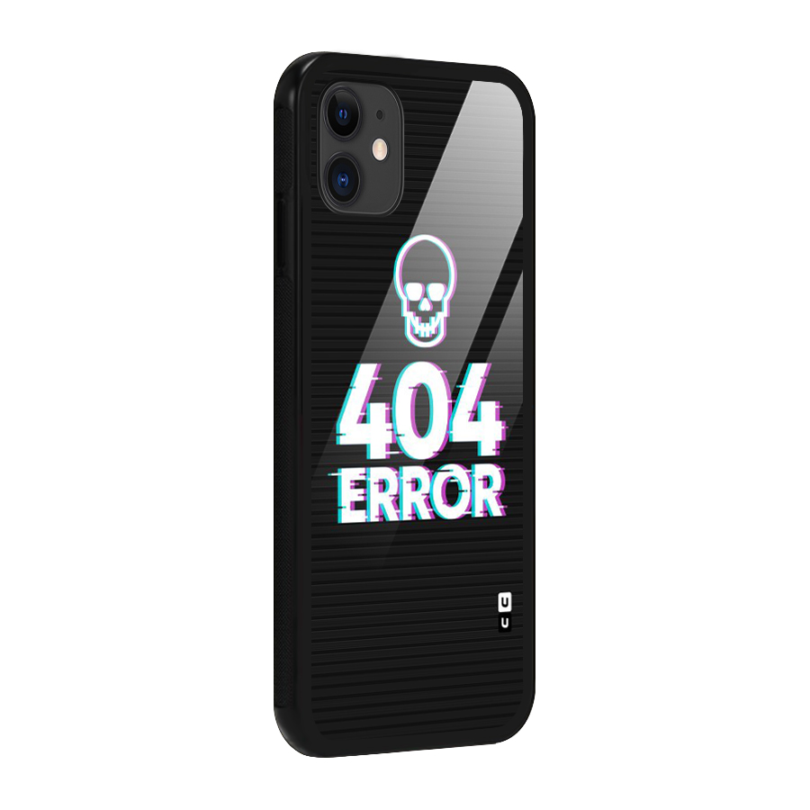 Error 404 Skull Glass Back Case for iPhone 11