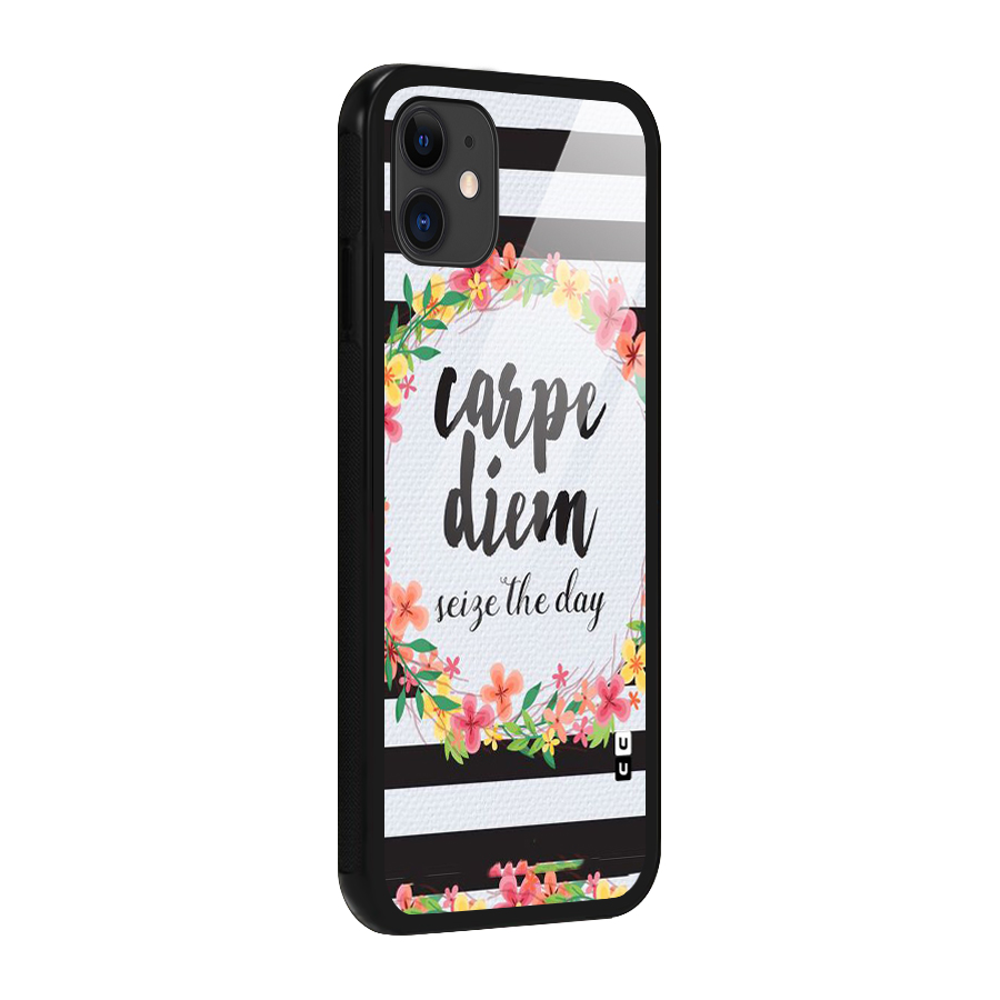 Floral Seize The Day Glass Back Case for iPhone 11