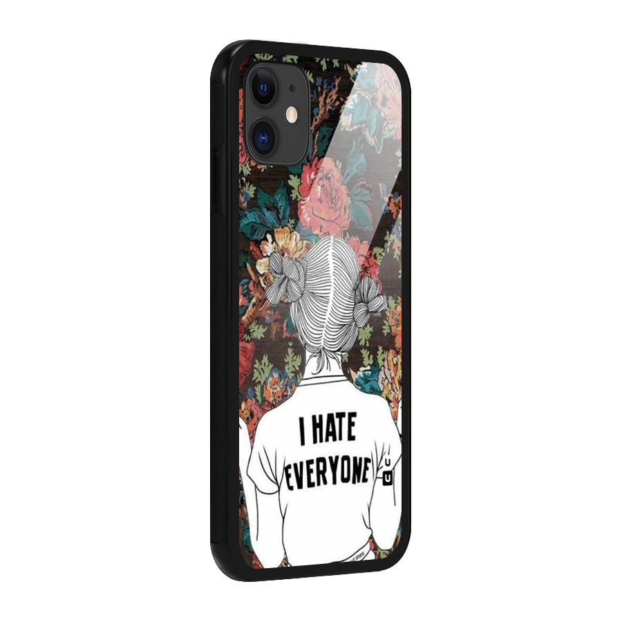 Hate Everyone Glass Back Case for iPhone 11