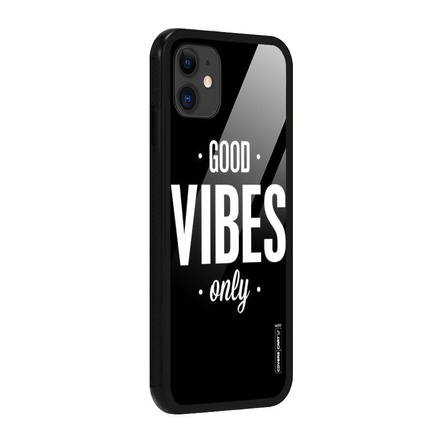Just Vibes Glass Back Case for iPhone 11