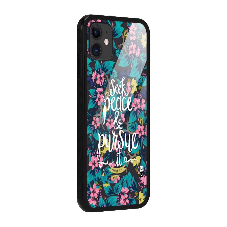 Seek Peace Glass Back Case for iPhone 11