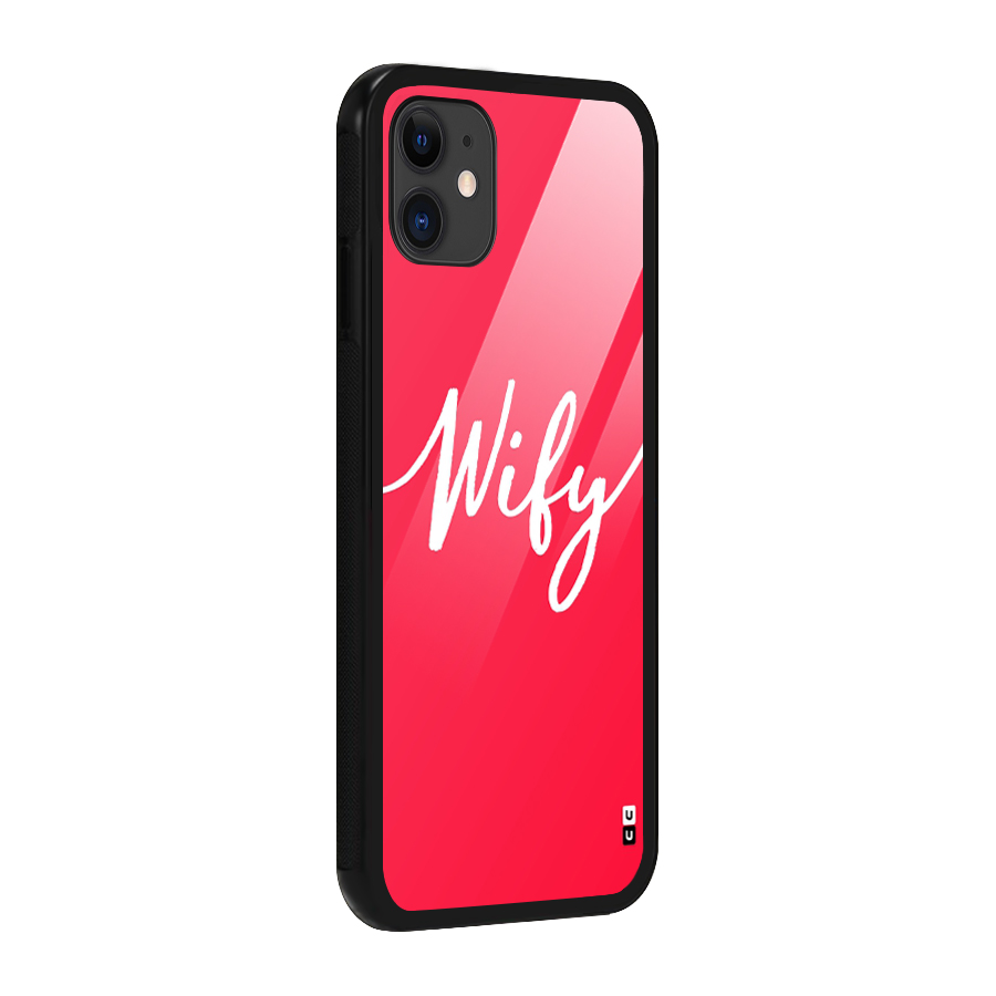 Wify Glass Back Case for iPhone 11