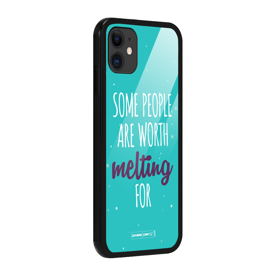 Worth Melting For Glass Back Case for iPhone 11