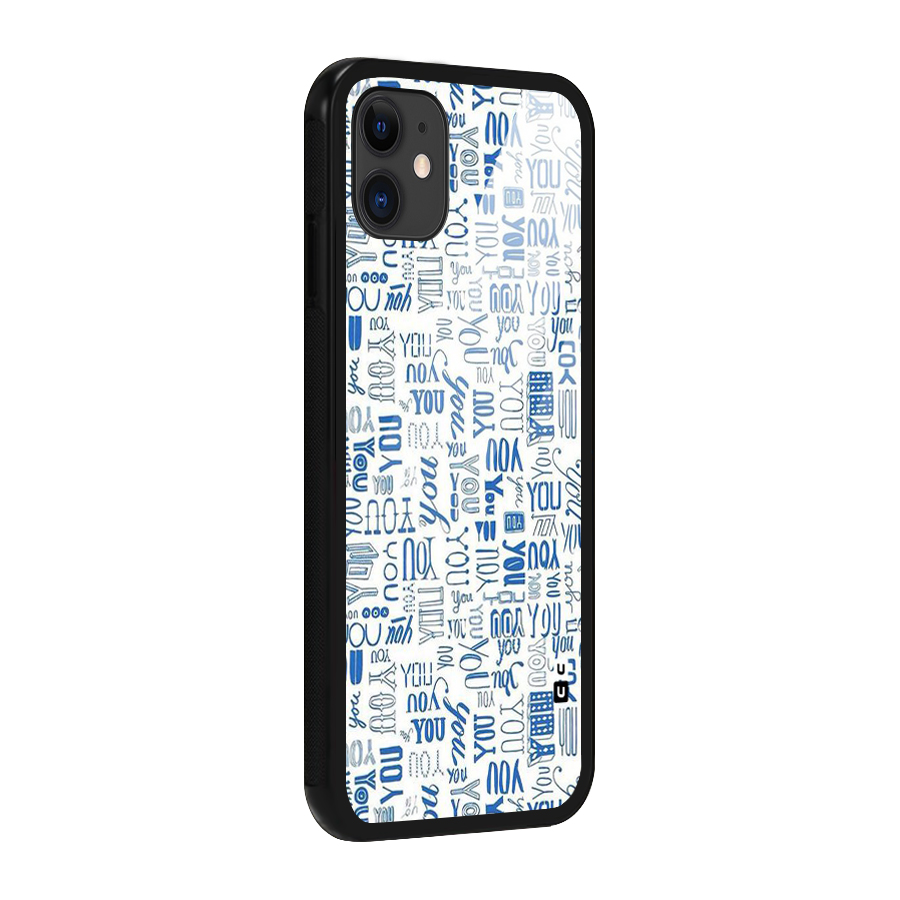 You Pattern Glass Back Case for iPhone 11
