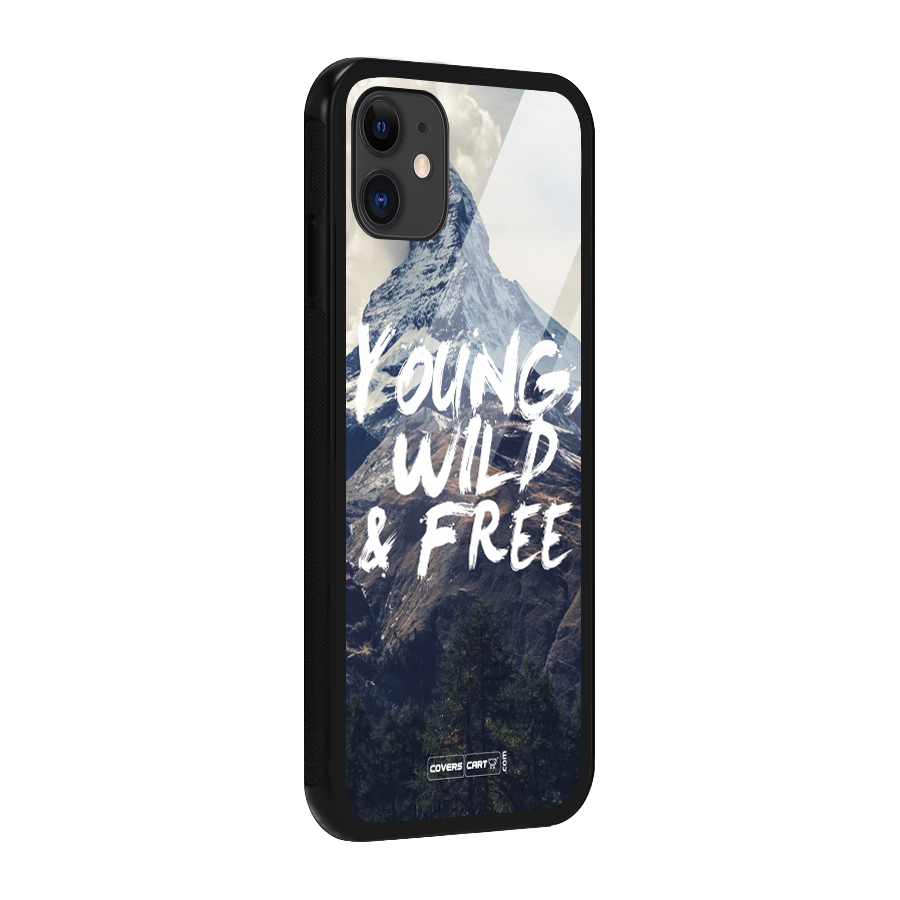Young Wild and Free Glass Back Case for iPhone 11