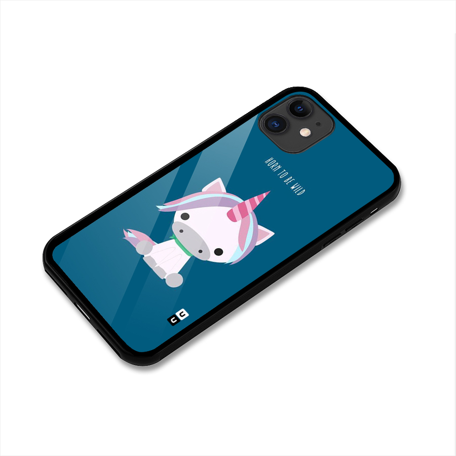 Born Wild Unicorn Glass Back Case for iPhone 11