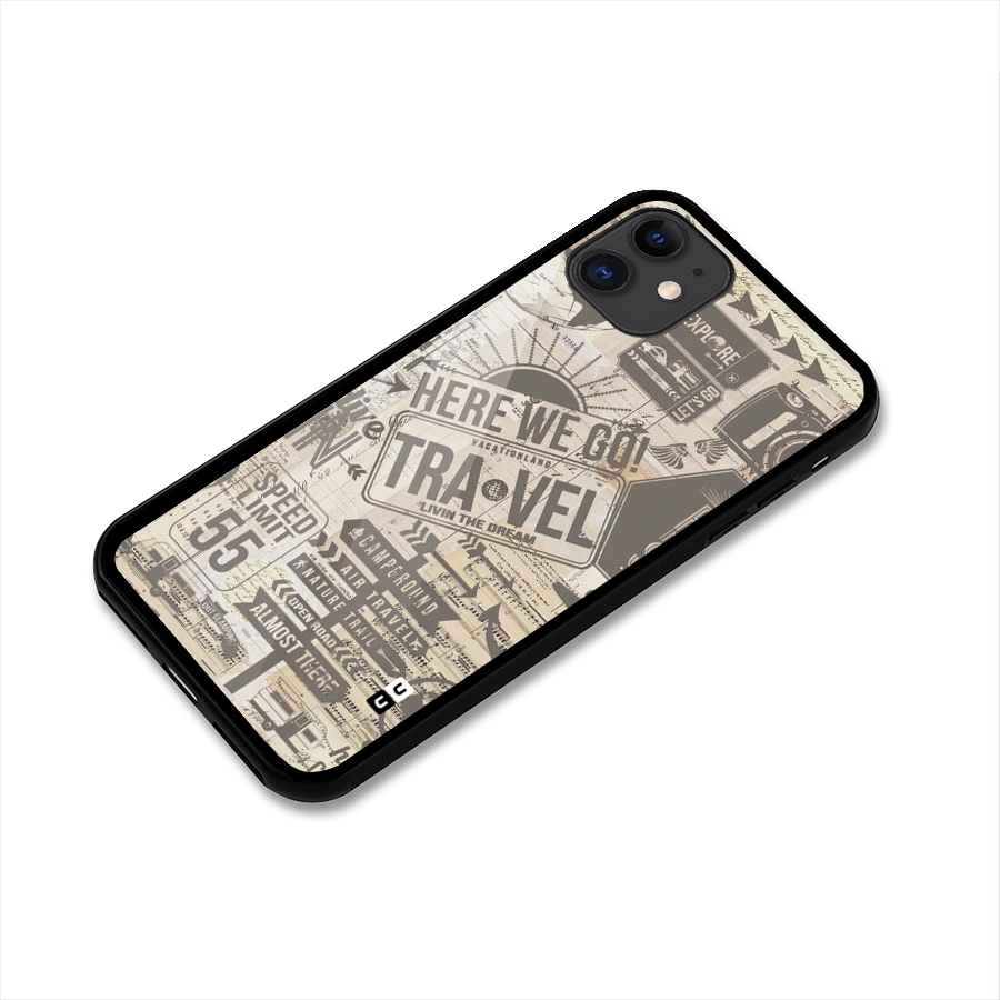 Here We Travel Glass Back Case for iPhone 11