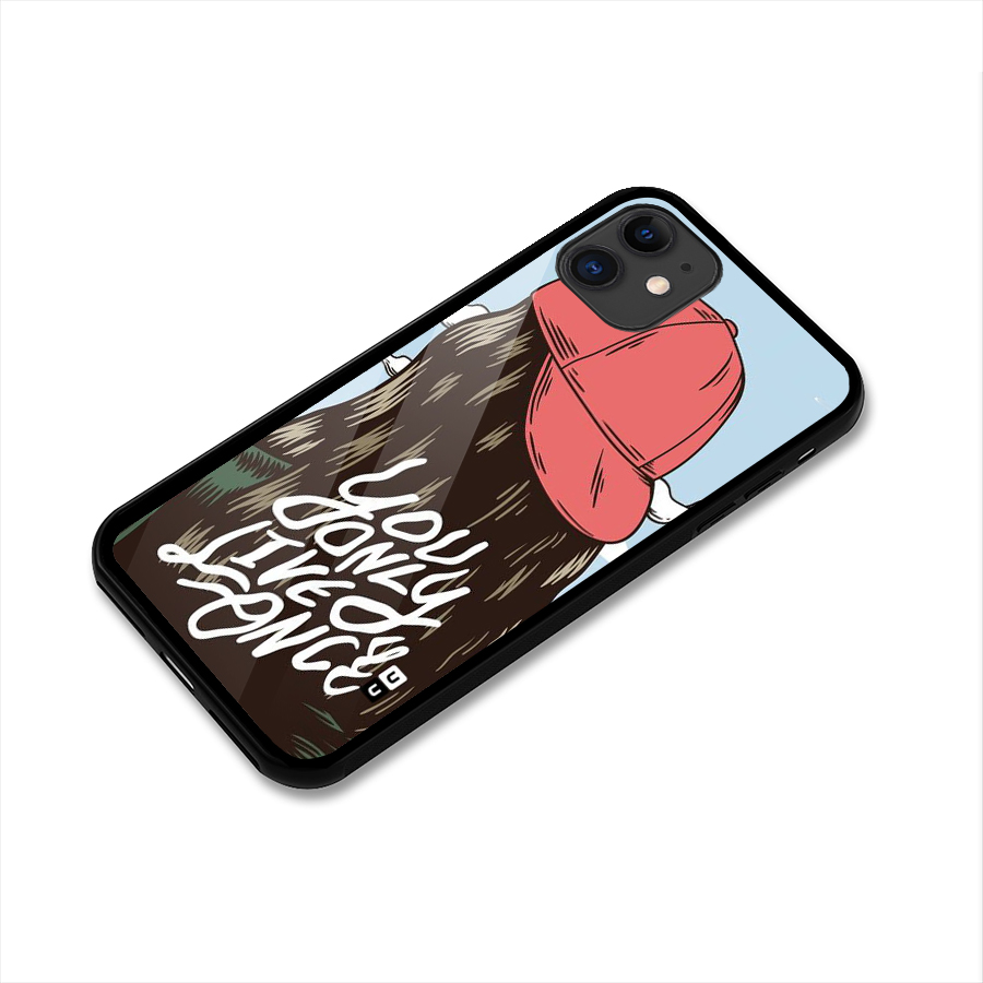 Live Once Glass Back Case for iPhone 11