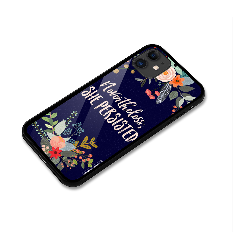 She Persisted Glass Back Case for iPhone 11