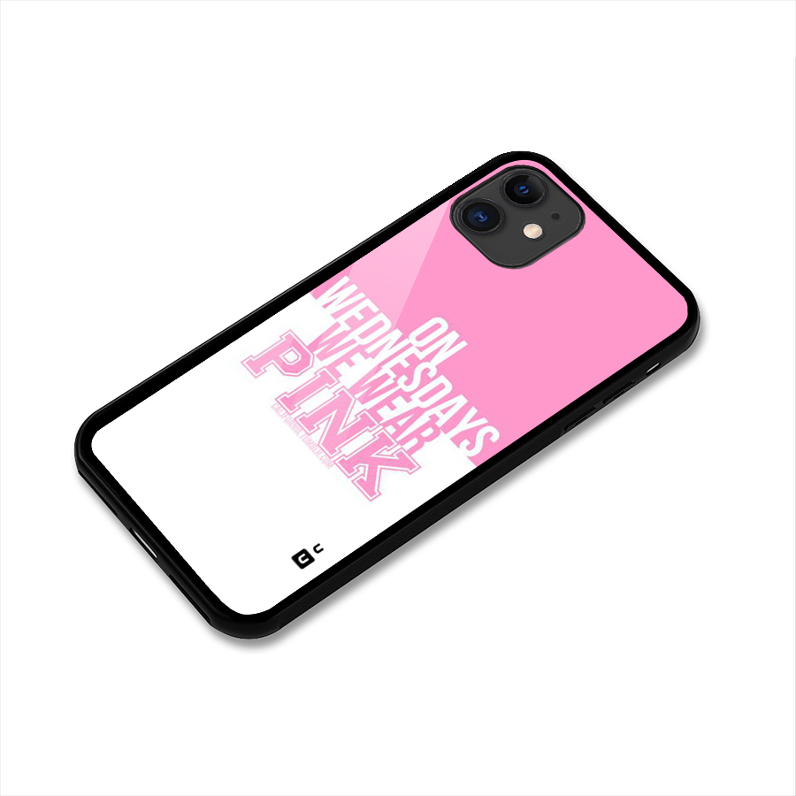 Wear Pink Glass Back Case for iPhone 11