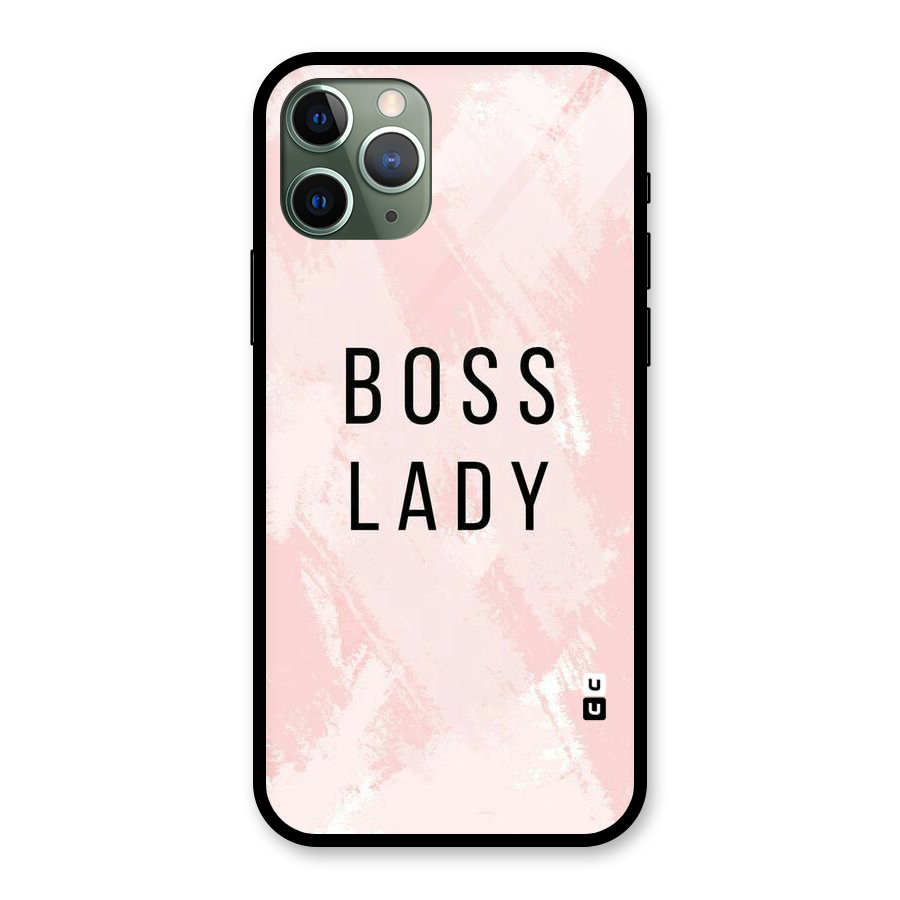 Boss Lady Pink Glass Back Case for iPhone 11 Pro