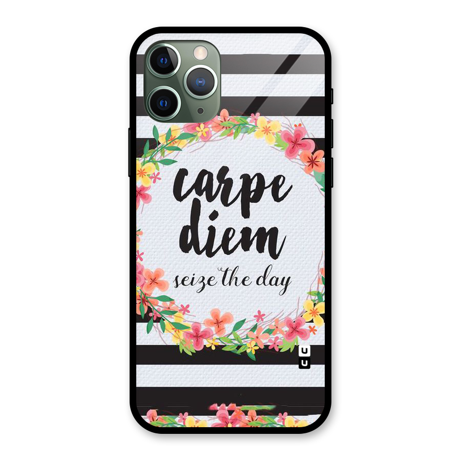 Floral Seize The Day Glass Back Case for iPhone 11 Pro